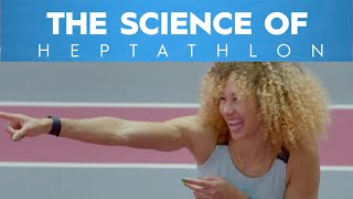 The Science of Heptathlon [upl. by Thaddeus]