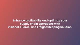 Parcel and Freight Shipping by Visionet [upl. by Aible]