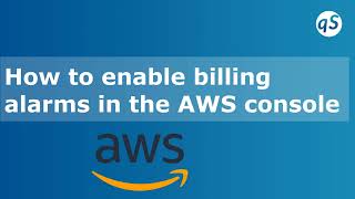 How to enable billing alarms in the AWS console [upl. by Tranquada]