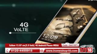 Homeshop18com  Celkon 1397 cm55 Inch 4G Android PhoneMEGA [upl. by Iggie704]