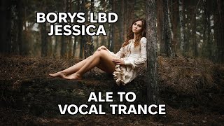 Borys LBD  Jessica ale to Vocal Trance Udio AI [upl. by Maupin514]