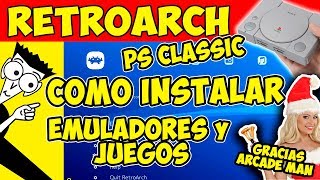 🛠️TUTORIAL COMO INSTALAR RETROARCH EN PS CLASSIC [upl. by Veda]