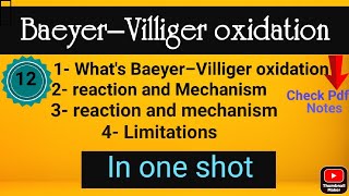 Baeyer–Villiger oxidation  MSc  Bsc ORGANIC• Complete explanation notes itschemistrytime [upl. by Dranrev677]