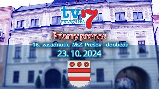 16 zasadnutie MsZ Prešovdoobeda [upl. by Irroc]