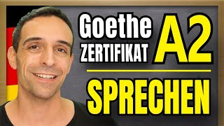 Goethe Zertifikat A2 SPRECHEN  How to pass the oral part  German A2 Goethe Exam [upl. by Yriek]