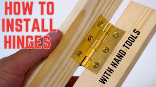 How to install hinges with hand tools [upl. by Nemracledairam33]