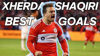 The BEST Xherdan Shaqiri GOALS in MLS [upl. by Notned]