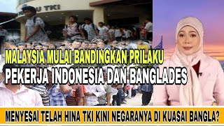 DITINGGALKAN INDONESIA ❗WARGA MALAYSIA KINI KETAKUTAN BANDING KAN PEKERJA INDONESIA DAN BANGLA ⁉️ [upl. by Ainoval]