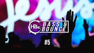 HBz  Bass amp Bounce Mix 5 [upl. by Aronaele]