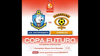 CLUB DEPORTES ANTOFAGASTA vs COBRELOA  COPA FUTURO 2024 CATEGORÍA PROYECCIÓN [upl. by Hulbard]