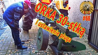 URSUS C330 ustawianie pługa i ORKA odc 68 [upl. by Gun445]