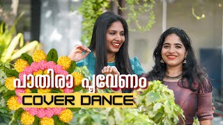 പാതിരാ പൂവേണം 🌸Dance Cover  Malayalam Dance cover  Onam Special🌺 [upl. by Yendahc]