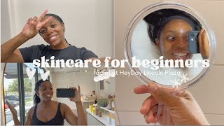 Skincare for Beginners  a Facial at HeyDay Lincoln Plaza [upl. by Tonneson]