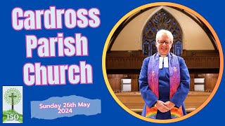 Cardross Parish Church Sunday 26th May 2024 [upl. by Concettina]