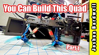 FPV Drone Budget Build Full Tutorial  Part 1  Assembly [upl. by Annaliese]