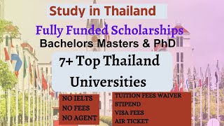 Thailand Fully Funded Scholarships Top Universities and Opportunities for International Students [upl. by Eeral910]