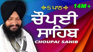 5 Path Choupai Sahib  5 ਪਾਠ ਚੌਪਈ ਸਾਹਿਬ Panj Path  Bhai Harcharan Singh Ji Khalsa [upl. by Yenor]