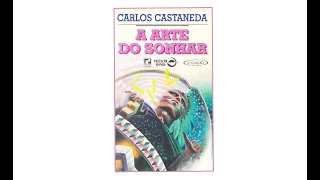 A arte de sonhar  Carlos Castaneda  Audiobook  Audio livro [upl. by Walt]