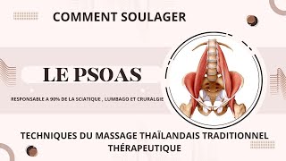 Pourquoi il est important de décontracter le PSOAS si vous avez une sciatique ou un lumbago [upl. by Nahte643]