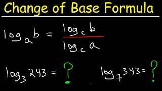 Change of Base Formula  Logarithms [upl. by Vincents]