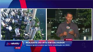 Reajuste do IPTU em Salvador [upl. by Urania]