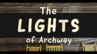 The Lights of Archway Spring Show 2021 [upl. by Mather]