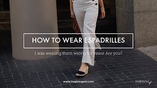 HOW TO WEAR ESPADRILLES [upl. by Babita]