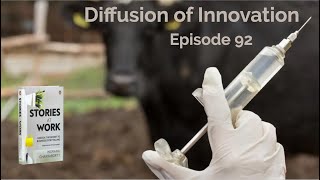 E92  Diffusion of Innovation [upl. by Bergquist435]