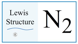 Lewis Dot Structure for N2 [upl. by Iek]