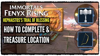 Immortals Fenyx Rising Hephaistoss Trial of Blessing Guide amp Treasure Chest Location A New God DLC [upl. by Sidoma]