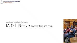 02 introduction to Inferior Alveolar and Lingual Nerve Blocks [upl. by Fai]