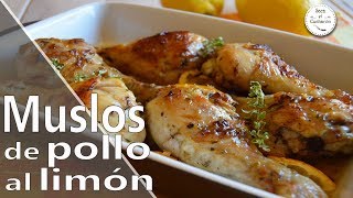 Muslos de pollo al limón Saca el Cucharón [upl. by Enyamart]