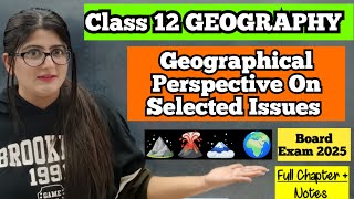 Geographical perspective on selected issues and problems class 12 [upl. by Gwenora]