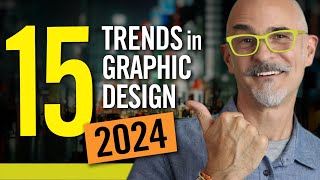 15 Graphic Design Trends for 2024 [upl. by Archibold]