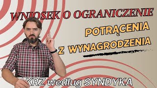 Wniosek o ograniczenie potrącenia z wynagrodzenia za pracę  KRZ według syndyka [upl. by Ylro]