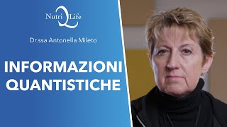 Informazioni Quantistiche  Drssa Antonella Mileto [upl. by Sirahc842]