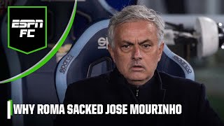 Jose Mourinho SACKED by Roma Explaining why the club decided to part ways  ESPN FC [upl. by Enivid]