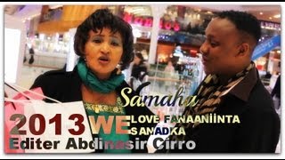 Hees tii SAMAHA 2013 by Nimco Yaasiin iyo Abdirisaq Alteeso Official Music Video [upl. by Zischke123]