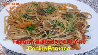 TALLARIN SALTADO DE CARNE  RECETAS  COCINA PERUANA [upl. by Inverson]