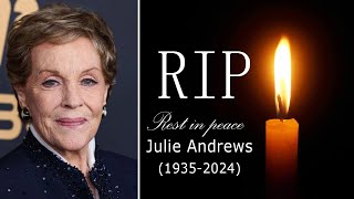 quotRest in Peacequot Julie Andrews 19352024 A Timeless Legend Forever in the Hearts of Fans [upl. by Atwekk]