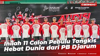 Penuh Haru 11 Pebulutangkis Belia Berhasil Raih Beasiswa PB Djarum [upl. by Anauq]