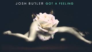 Josh Butler  Got A Feeling Bontan Remix [upl. by Analart]