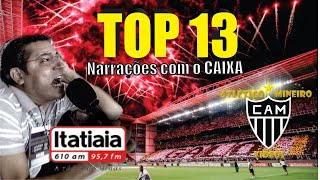 TOP 13 Melhores Narrações do CAIXA com o GALO HD [upl. by Sixele]