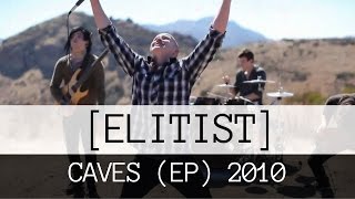 Elitist  Caves EP 2010 Full Album  Metalcore PostHardcore [upl. by Audy49]