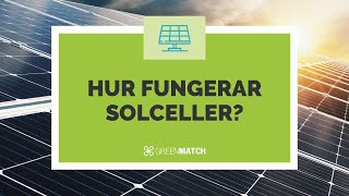 Hur fungerar solceller från solstråle till elektricitet [upl. by Nobie]