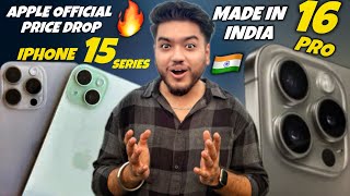 Apple Officially Price drop on iPhone 15 series🔥 iPhone 16 Pro Made in India 99990 [upl. by Laeira]