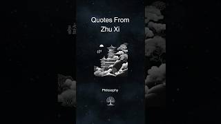 Quotes From Zhu Xi shorts [upl. by Ytsud]