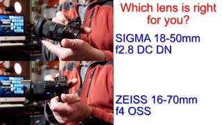 Sigma 1850mm f28 DC DN amp Zeiss 1670mm f4 OSS Lens Comparison [upl. by Enitsahc284]