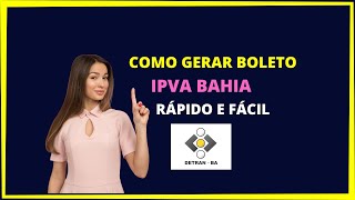 COMO GERAR BOLETO IPVA BAHIA [upl. by Nnylram]