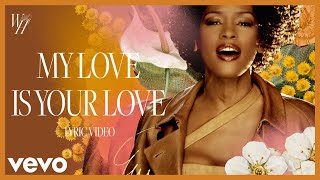 Whitney Houston  My Love Is Your Love Official Lyric Video [upl. by Apgar]